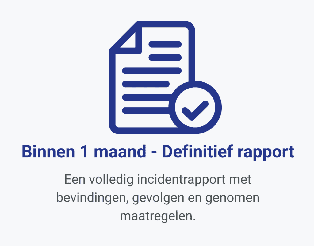 Pictogram van een document met een vinkje boven de Nederlandse tekst: "Binnen 1 maand - Definitief rapport" en een beschrijving van een volledig incidentrapport volgens NIS2 meldplicht, van concept tot definitieve versie.